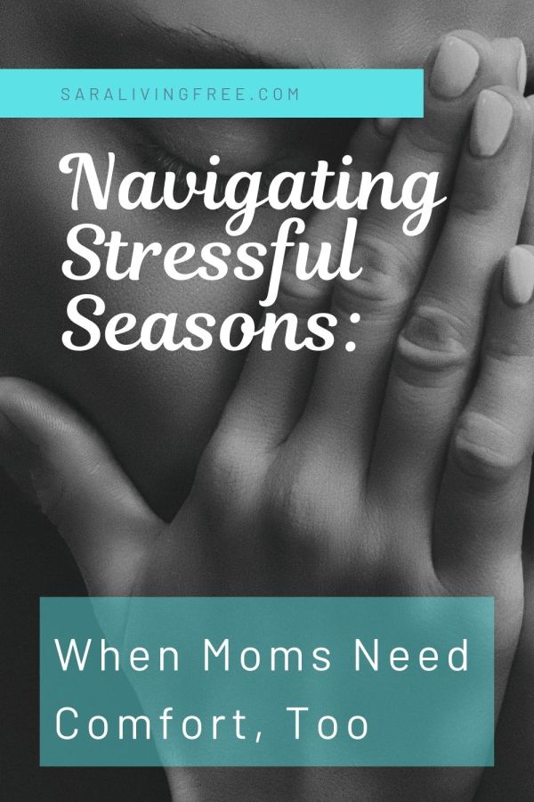 comfort for stressed moms